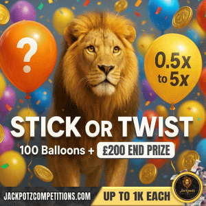 Stick or Twist Tik Tok Game Jackpotz Competitions