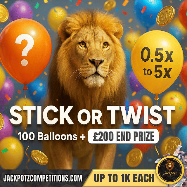Stick or Twist Tik Tok Game Jackpotz Competitions